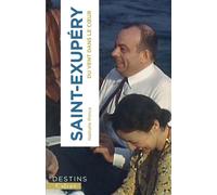 Saint-Exupéry Du vent dans le coeur - Nathalie Prince - Calype - broché - Essai