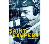 Saint-Exupéry Marcel Migeo (Auteur)