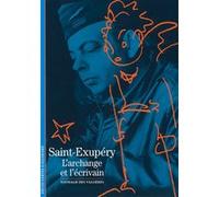 Nathalie Des Vallières – Saint-Exupéry : L'archange et l'écrivain – Poche