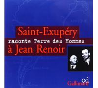 Saint-Exupéry raconte "Terre des hommes" à Jean Renoir