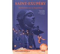Saint Exupery Révélations sur sa Disparition
