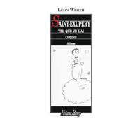 Saint-Exupéry tel que je l'ai connu. 100 photos et dessins inédits