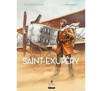 Saint-Exupéry Tome 1 - Le Seigneur Des Sables
