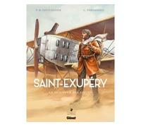 Saint-Exupéry Tome 1 - Le Seigneur Des Sables