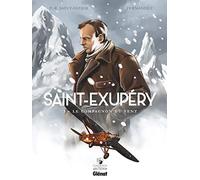 Saint-Exupéry Tome 3 - Le Compagnon Du Vent