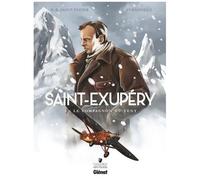 Saint-Exupéry – Tome 3 : Le Compagnon du vent – Glénat