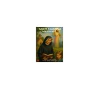 Saint Faustina- Apostle Of Divine Mercy