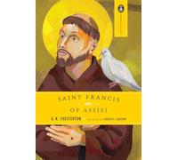 G. K. Chesterton – Saint Francis of Assisi – Image (Martin Sellier)