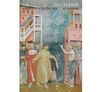Saint François d'Assise - Gilbert Keith Chesterton - Bruit Du Temps - broché - Essai