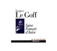 Jacques Le Goff – Saint François d'Assise – Livre CD – Gallimard