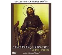 Saint François d'Assise - Le petit pauvre (collection La vie des Saints) G