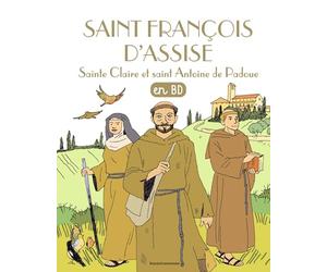 Saint François d'Assise, sainte Claire, saint Antoine de Padoue en BD