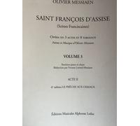 Saint Francois D'assise - Volume 3, Act 2 / Recueil