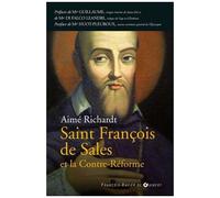 Saint François De Sales Et La Contre-Réforme