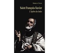 Saint François-Xavier - Collectif - Benedictines Eds - broché - Essai
