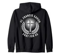 Saint François Xavier Priez pour Nous prière chrétienne catholique Sweat à Capuche