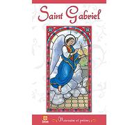 Saint Gabriel - Neuvaine et prières