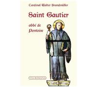 Saint Gautier, Abbé De Pontoise