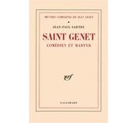 Jean-Paul Sartre – Saint Genet, comédien et martyr – Oeuvres complètes, Tome 1 – Gallimard