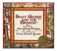 Saint George And The Dragon by Margaret Hodges & Trina Schart Hyman Margaret Hodges (Auteur)