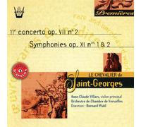 Saint-Georges, Chevalier de - Concerto & Symphonie