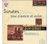 Saint-Georges, Chevalier de - Trois sonates pour violon & clavecin
