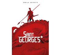 Saint Georges - Danilo Beyruth - Ilatina - broché - Bande dessinée