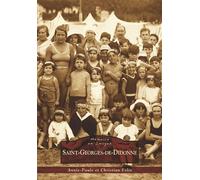 Saint-Georges-de-Didonne - Annie-Paule Félix - Nouvelles Editions Sutton - broché - Beau livre