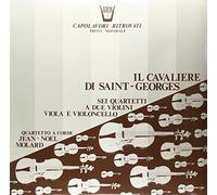 Saint Georges Josep - Sei Quartetti Per Archi Del Cavaliere Di
