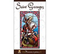Saint Georges - Neuvaine et prières - Claire Laberge - Safran Eds - Poche - Guide