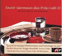 Saint-Germain Café Ii : The Finest Électro-Jazz Compilation