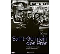 Saint Germain des Prés 100 photos de légende Françoise Ravelle (Auteur)