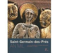 Alain Erlande-Brandenburg, Jean‑François Amelot – Saint-Germain-des-Prés an mil – Picard