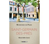 Saint-germain-des-pres - Marie-Odile Caron - Bookelis - broché - Guide