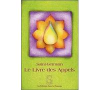 Saint-Germain - Le livre des Appels