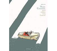 Saint Germain puis rouler vers l'ouest - Tome 0 - Saint Germain puis rouler vers l'ouest - Bruno Le Floc'h - Dargaud - cartonné - Bande dessinée