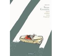 Saint Germain puis rouler vers l'ouest - Tome 0 - Saint Germain puis rouler vers l'ouest - Bruno Le Floc'h - Dargaud - cartonné - Bande dessinée