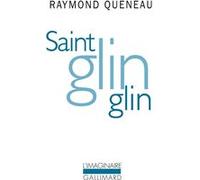 Saint Glinglin / Gueule de pierre (nouvelle version) / Temps mêlés Raymond Queneau (Auteur)