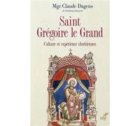 Saint grégoire le grand - Claude Dagens - Cerf - broché - Essai