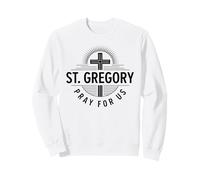 Saint Grégoire Pray for Us Catholic Patron Sainte Croix Sweatshirt