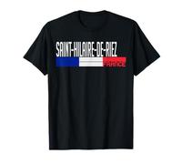 Saint-Hilaire-de-Riez Drapeau France Fierté de la Ville française T-Shirt