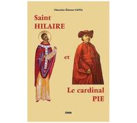 Saint Hilaire Et Le Cardinal Pie