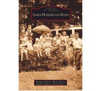 Saint-Honoré-les-Bains - Collectif - Nouvelles Editions Sutton - broché - Essai