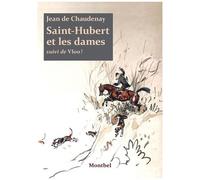 Saint-Hubert Et Les Dames