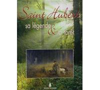 Saint Hubert Et Sa Foret