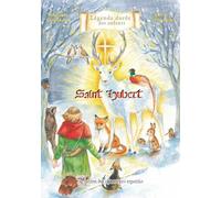 Saint Hubert. Patron des chasseurs