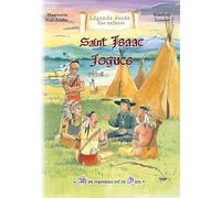 Saint Isaac Jogues. Mon espérance est en Dieu