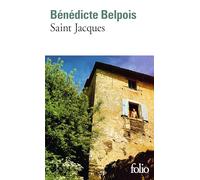 Bénédicte Belpois – Saint Jacques – Roman – Poche