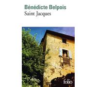 Bénédicte Belpois – Saint Jacques – Roman – Poche