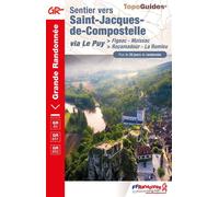 Saint-Jacques : Figeac - Moissac Réf 652 - Collectif - Federation Francaise De Randonnee Pedestre - broché - Guide
